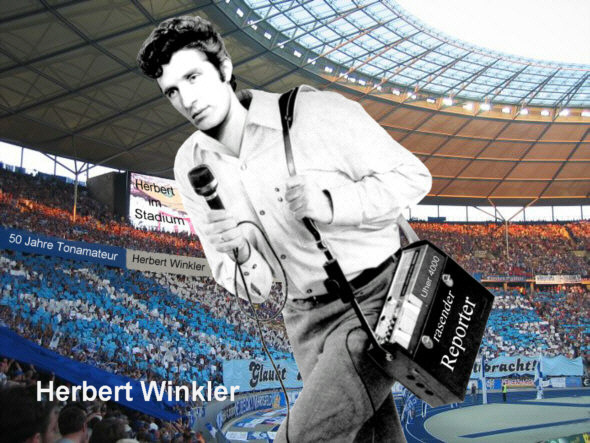 Tonamateur, der rasende Reporter Herbert Winkler